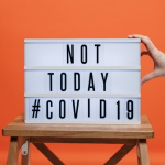 Not Today Covid19